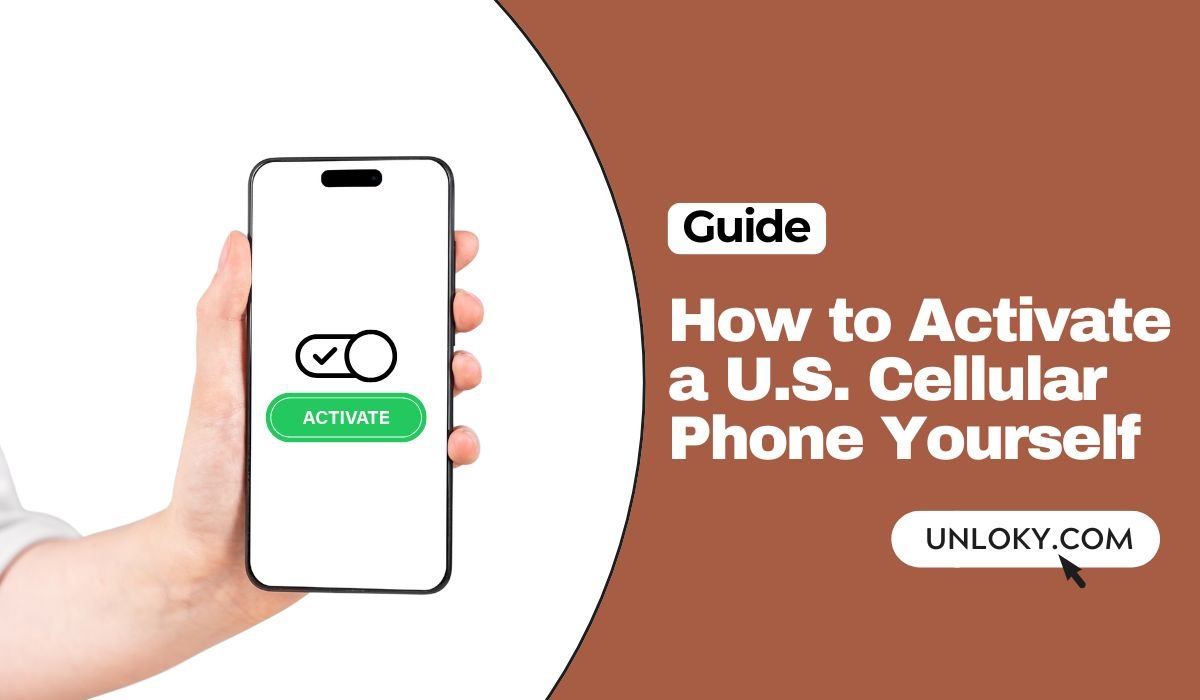How to Activate a U.S. Cellular Phone Yourself