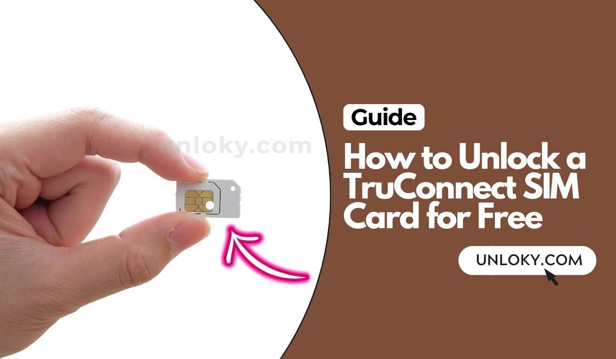 How to Unlock a TruConnect SIM Card for Free