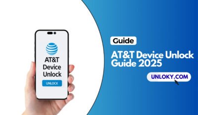 AT&T Device Unlock Guide 2026 – Unloky