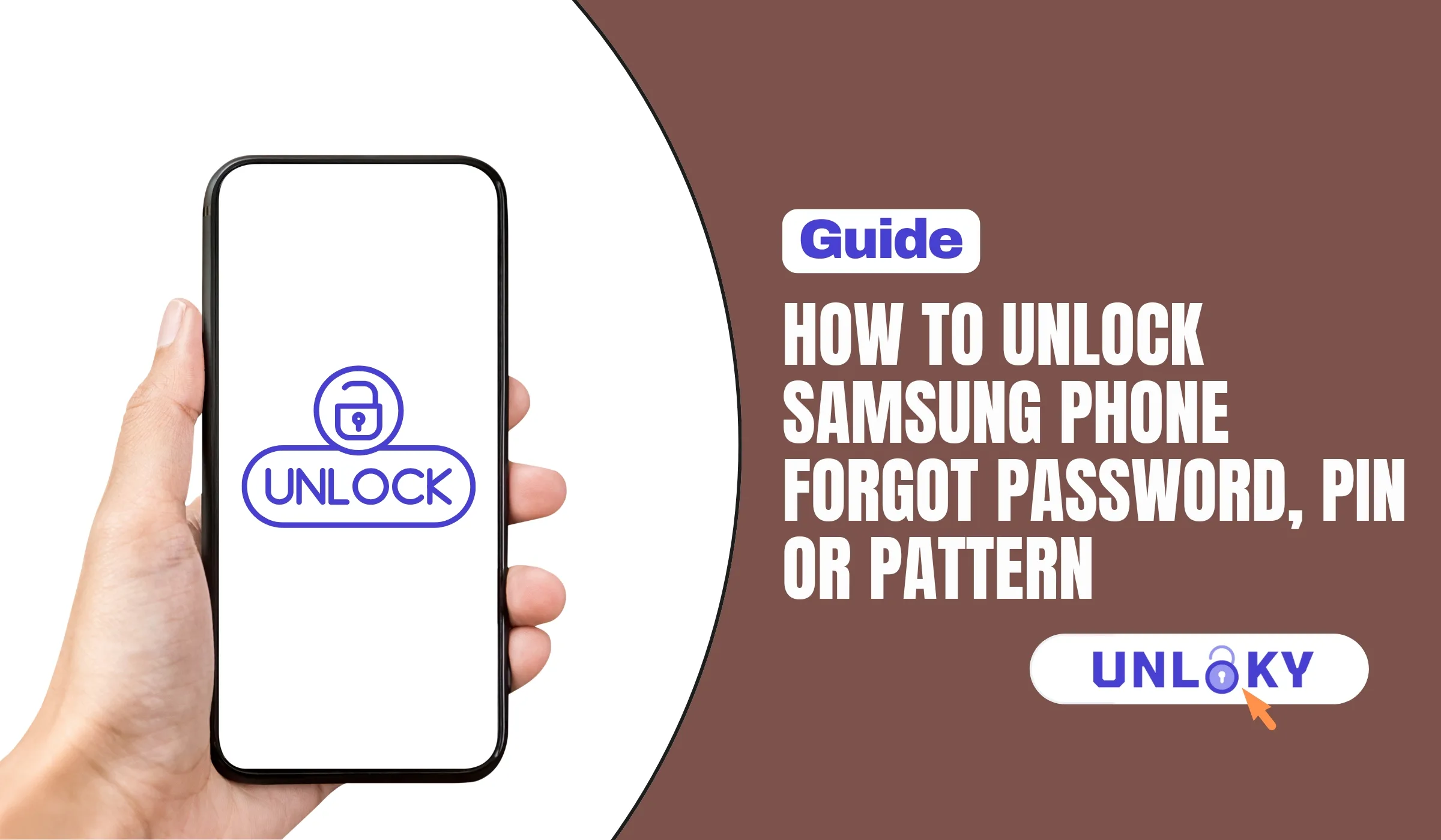 How to Unlock Samsung Phone Forgot Password, PIN or Pattern