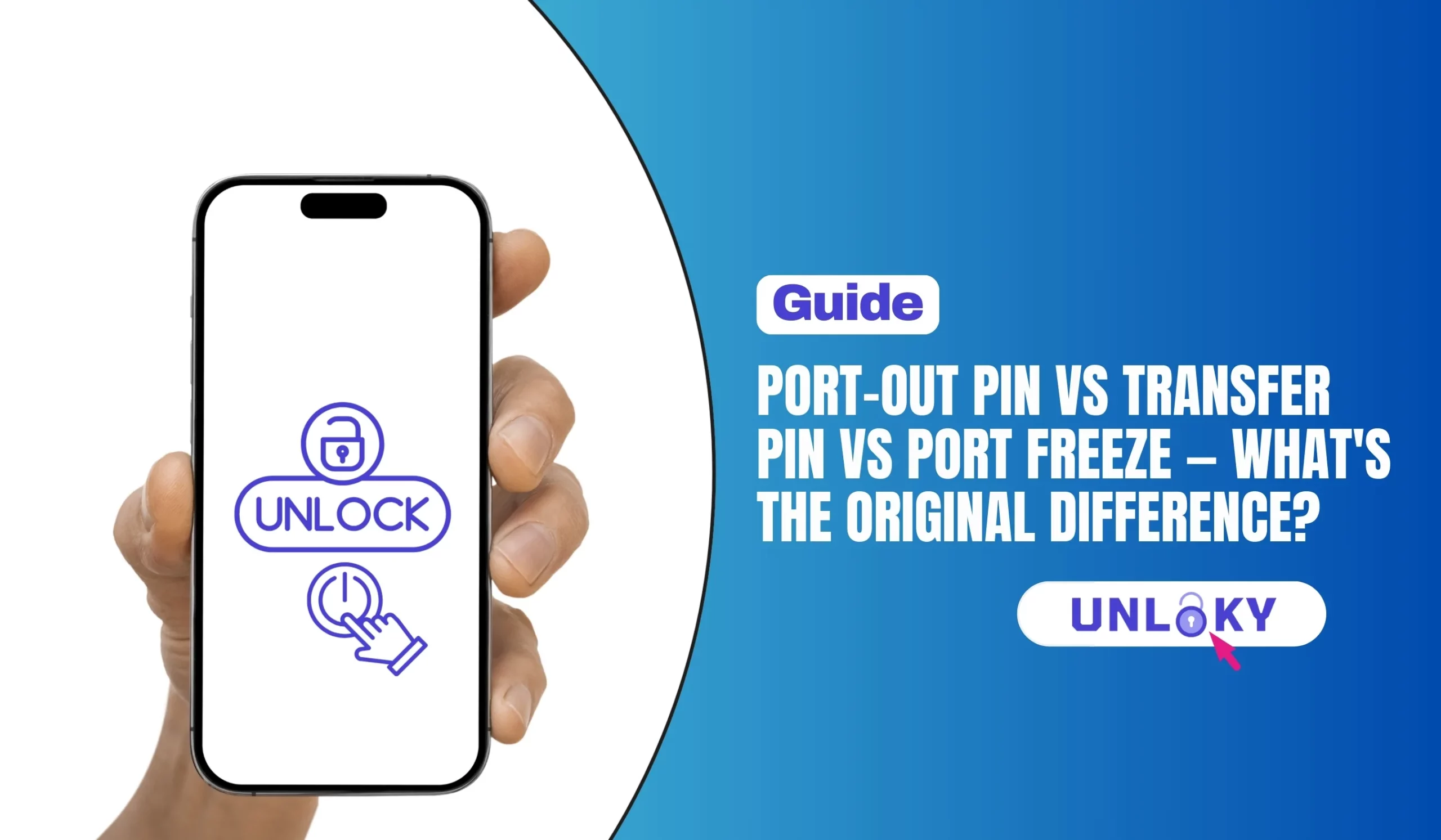 Port-Out PIN vs Transfer PIN vs Port Freeze — What's the Original Difference?