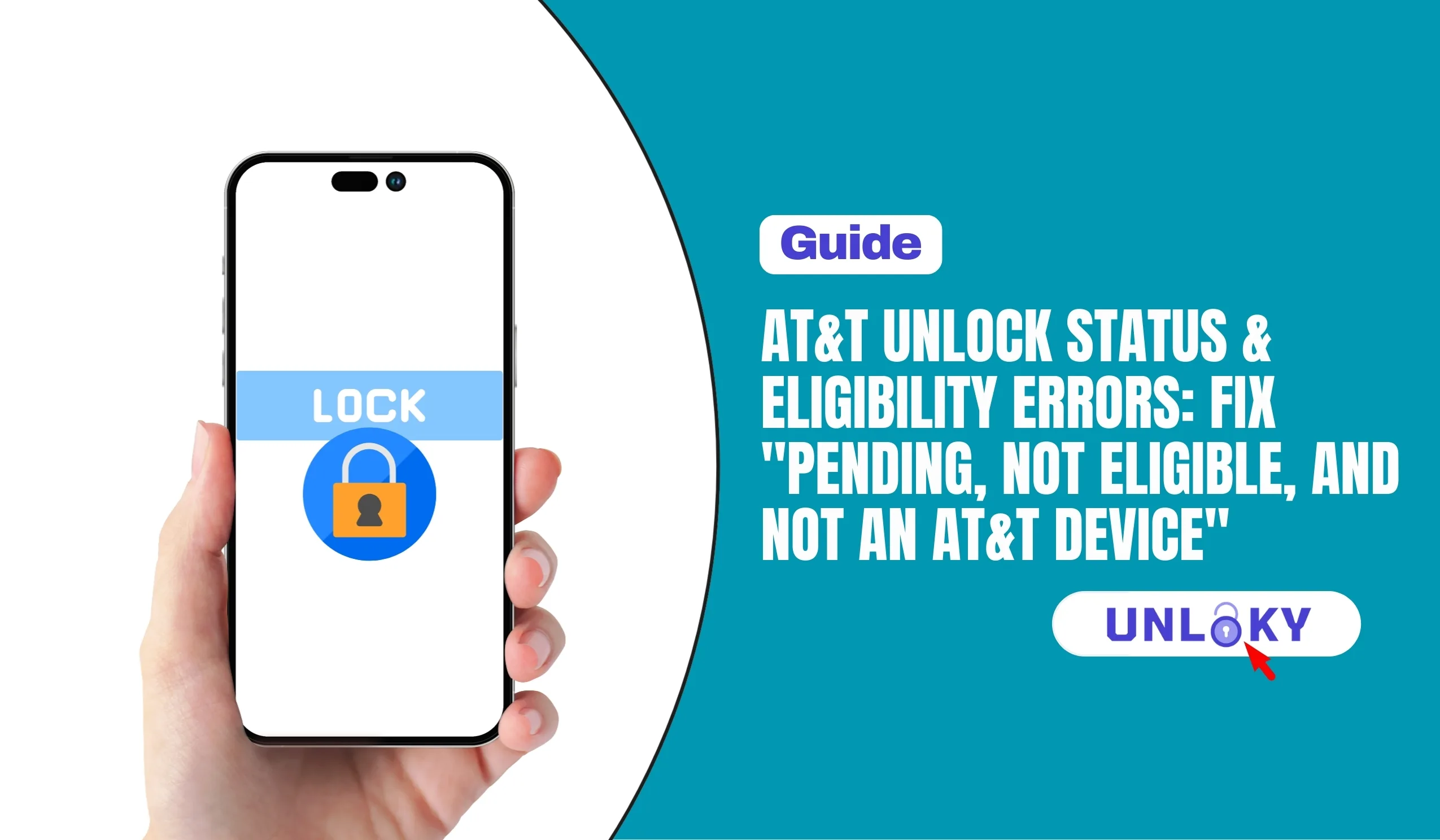 AT&T Unlock Status & Eligibility Errors