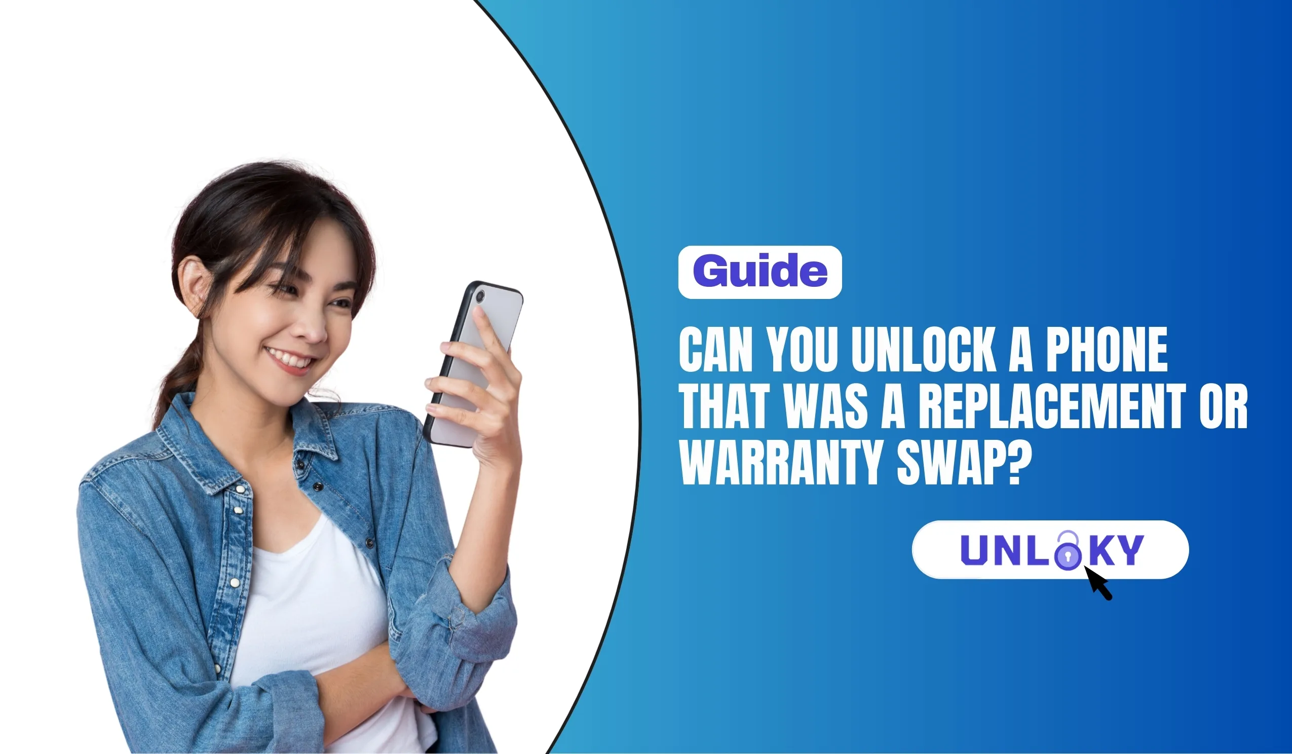Can You Unlock a Phone That Was a Replacement or Warranty Swap?