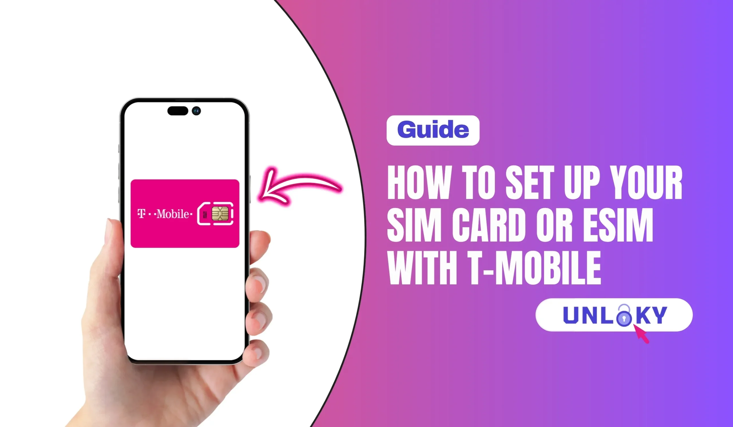 How to Set Up Your SIM Card or eSIM with T-Mobile