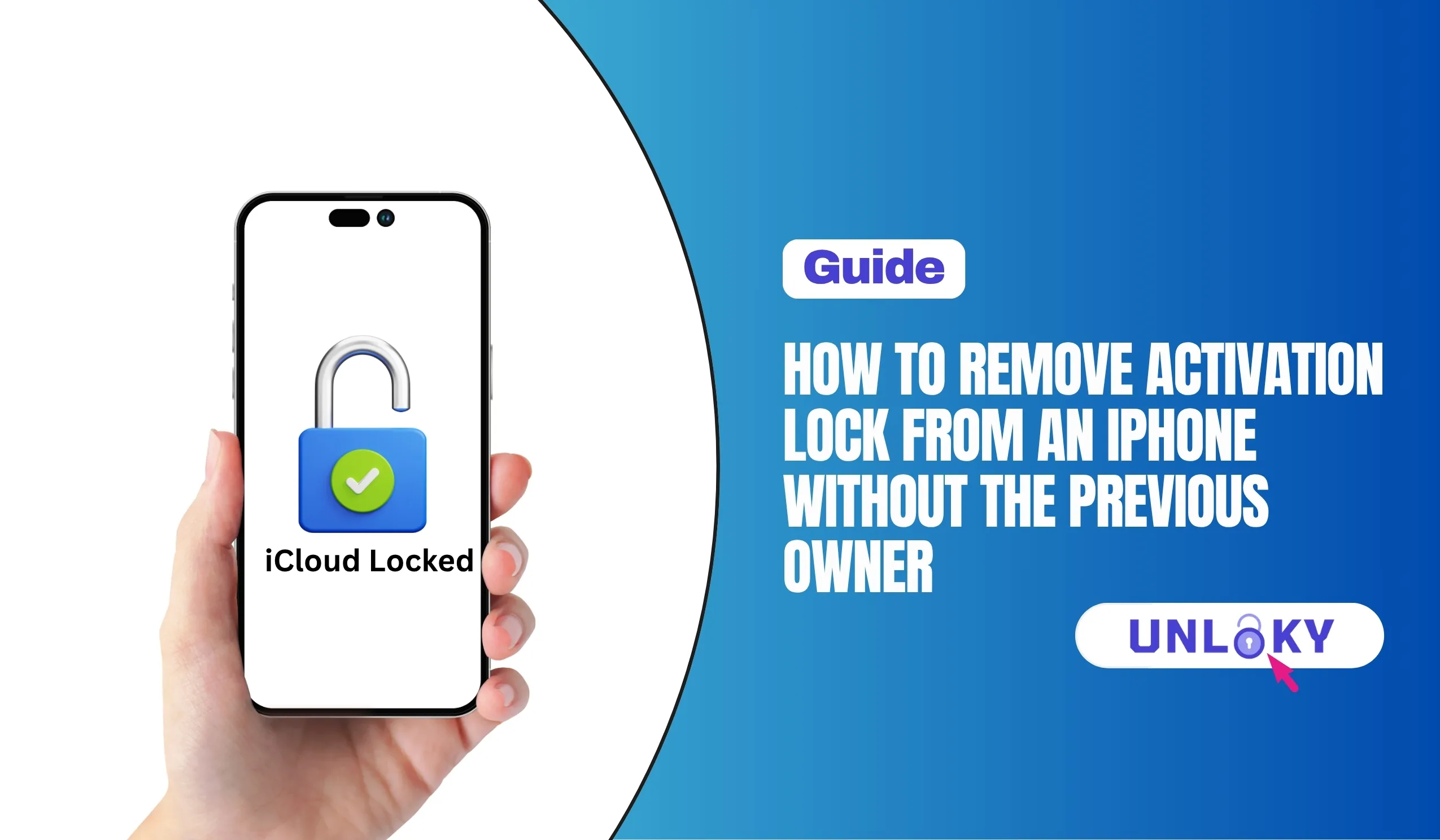 How to Remove Activation Lock from an iPhone Without the Previous Owner