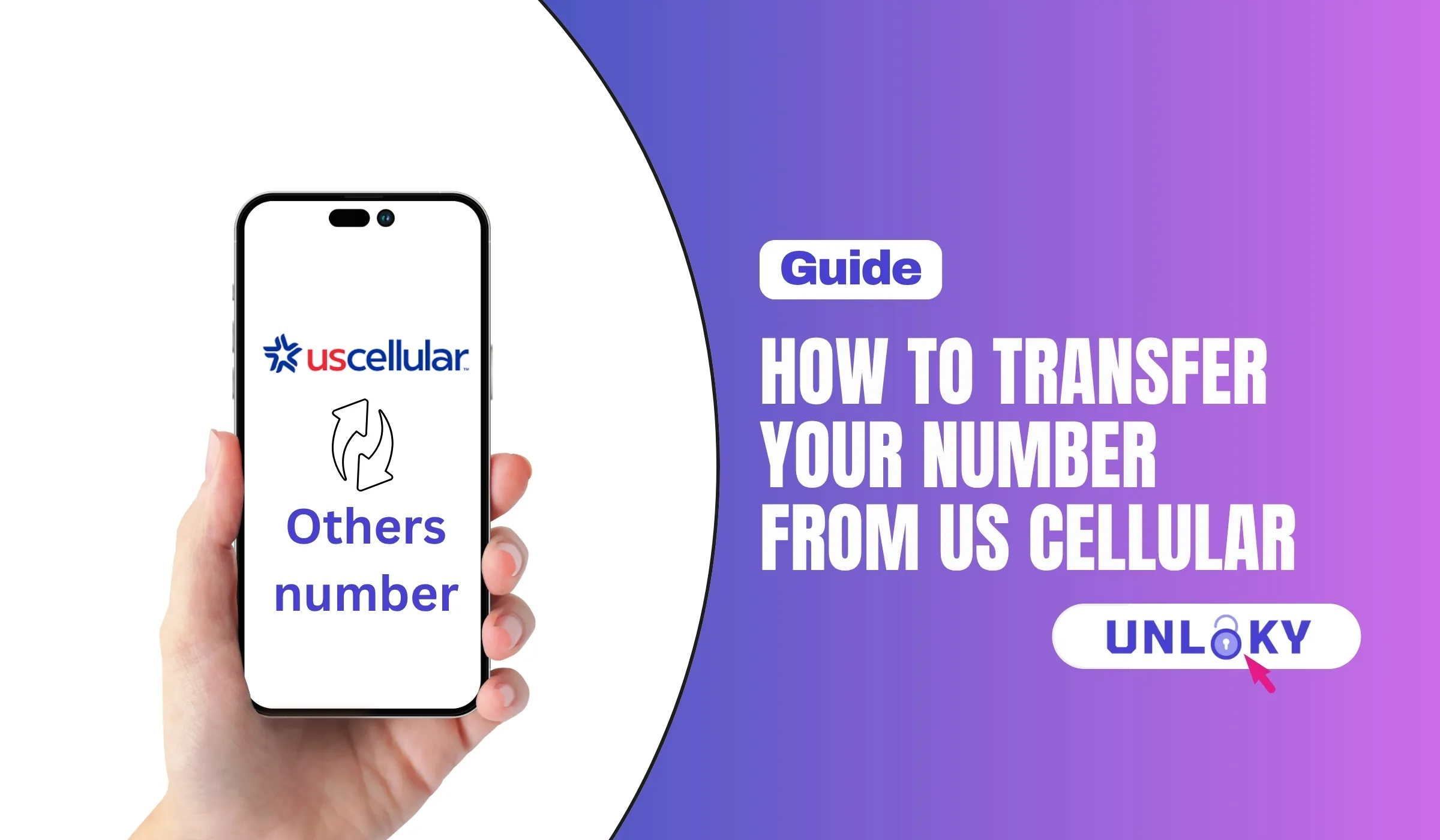 How to Transfer Your Number from US Cellular