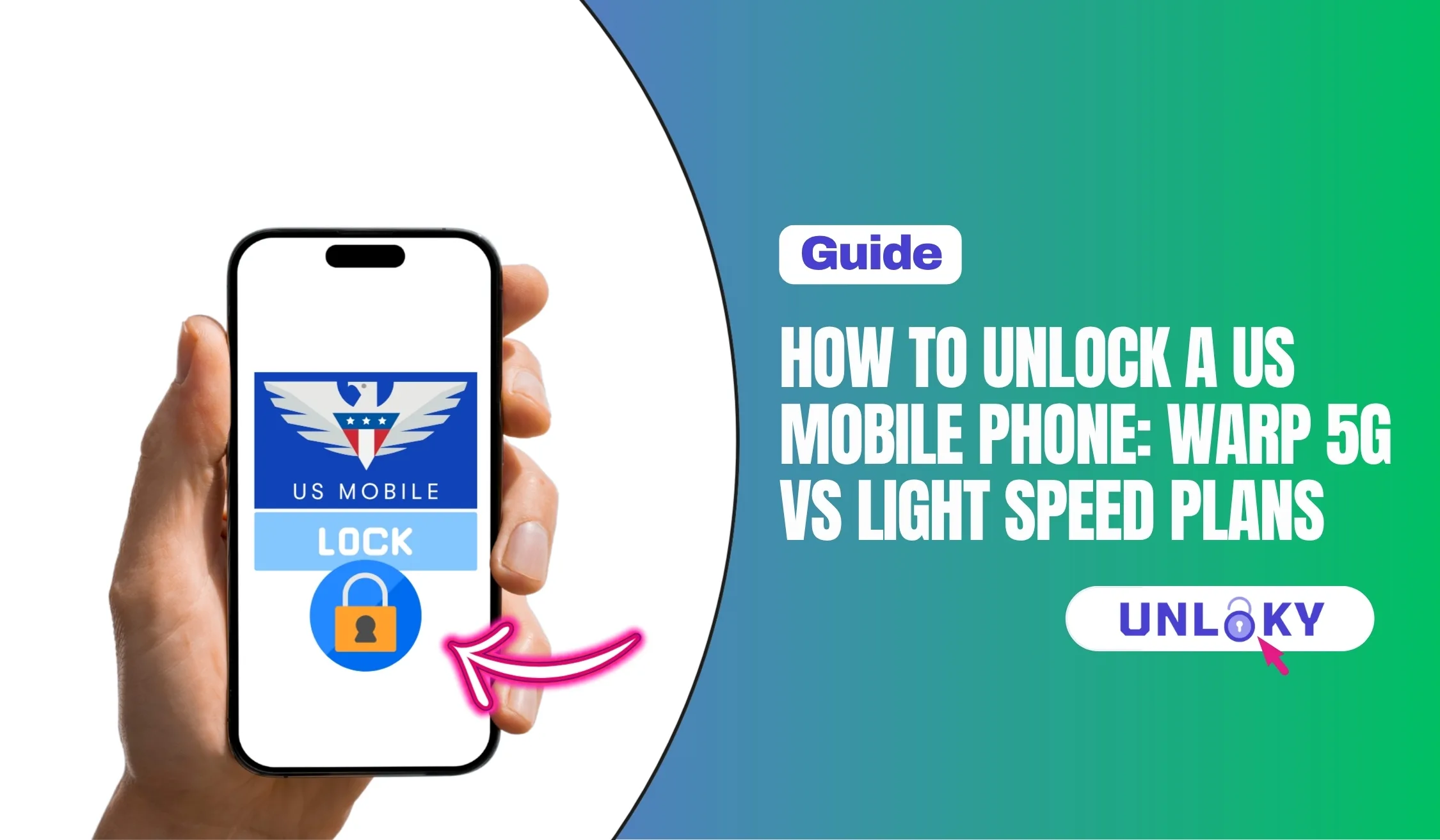 How to Unlock a US Mobile Phone: Warp 5G vs Light Speed Plans