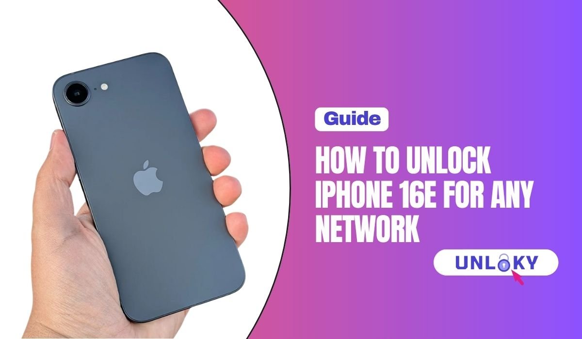 How to Unlock iPhone 16e for Any Network