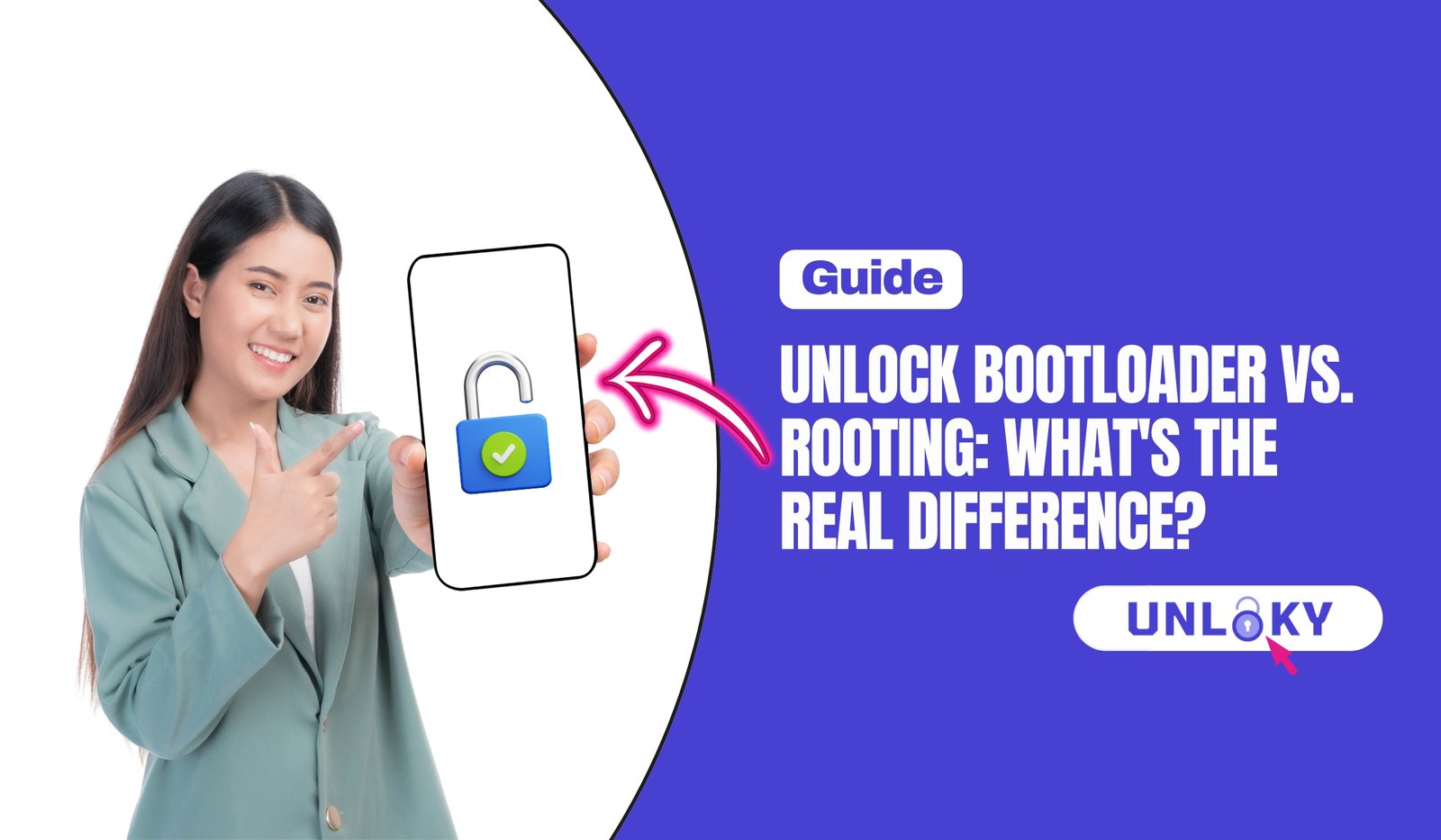 Unlock Bootloader vs. Rooting: What's the Real Difference?