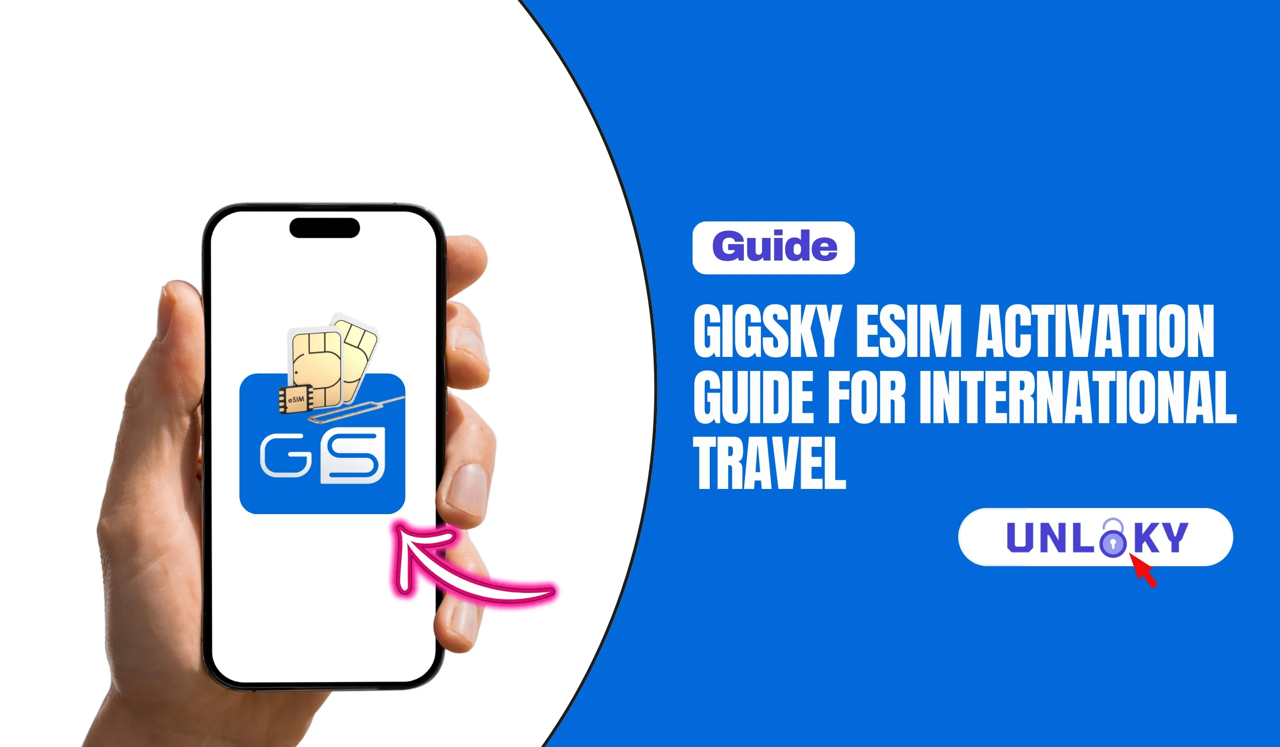 GigSky eSIM Activation Guide for International Travel