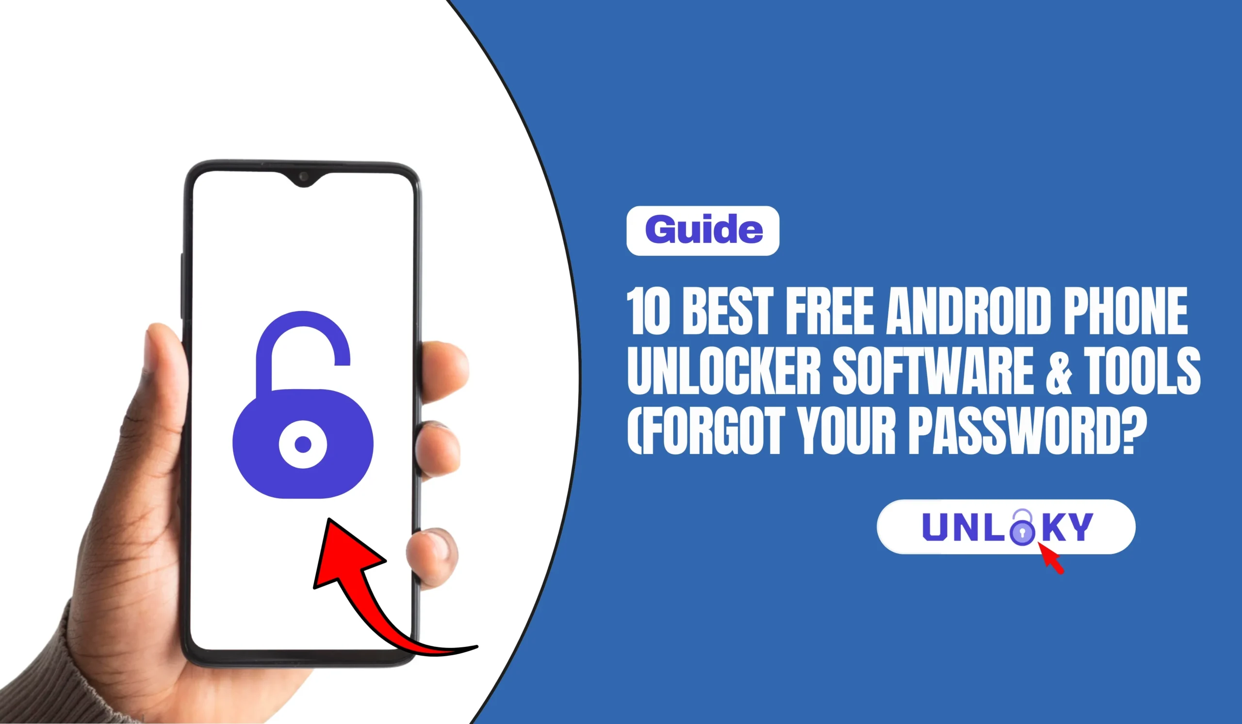 Best Free Android Phone Unlocker Software & Tools