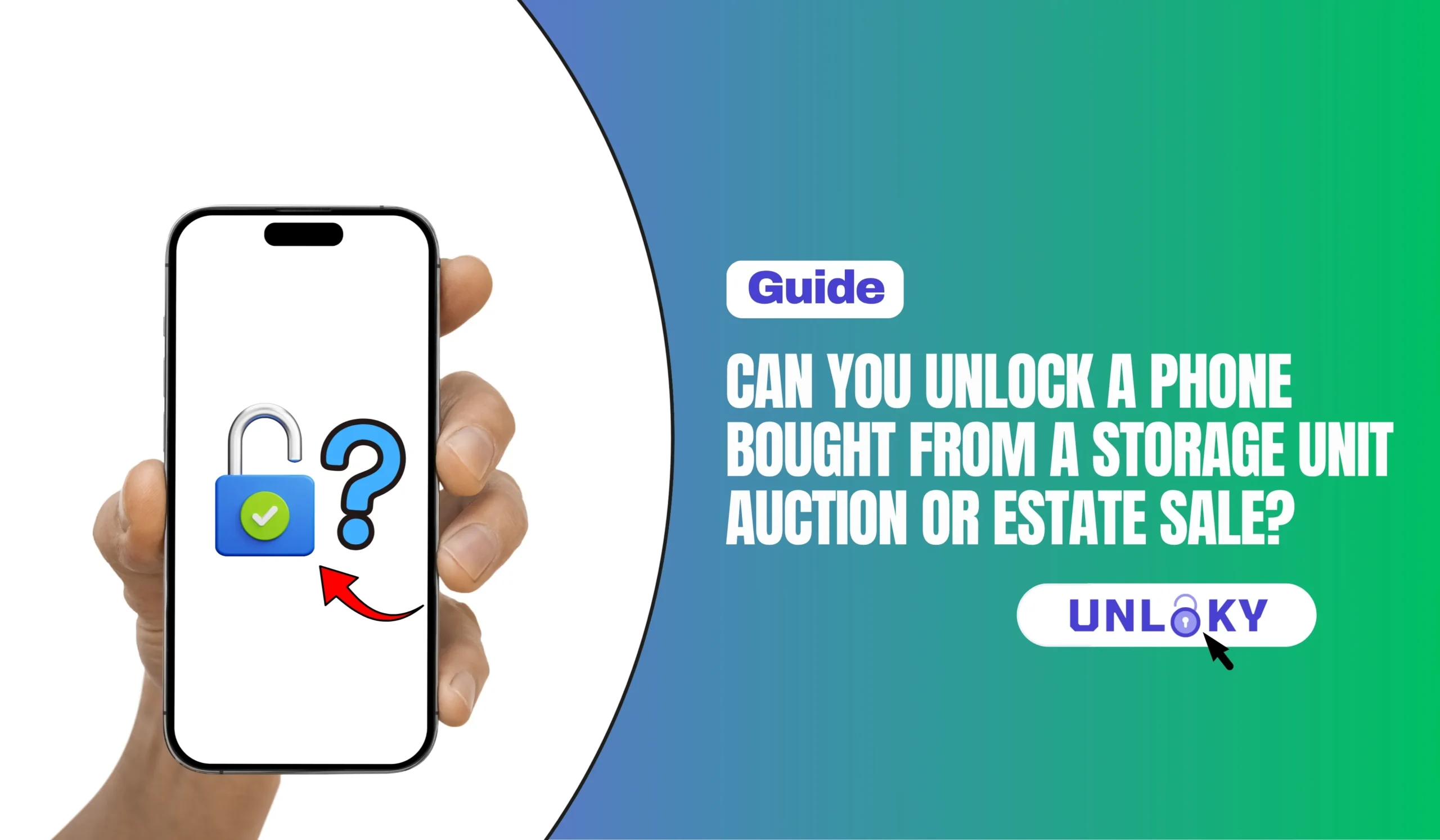 Can You Unlock a Phone Bought from a Storage Unit Auction or Estate Sale?