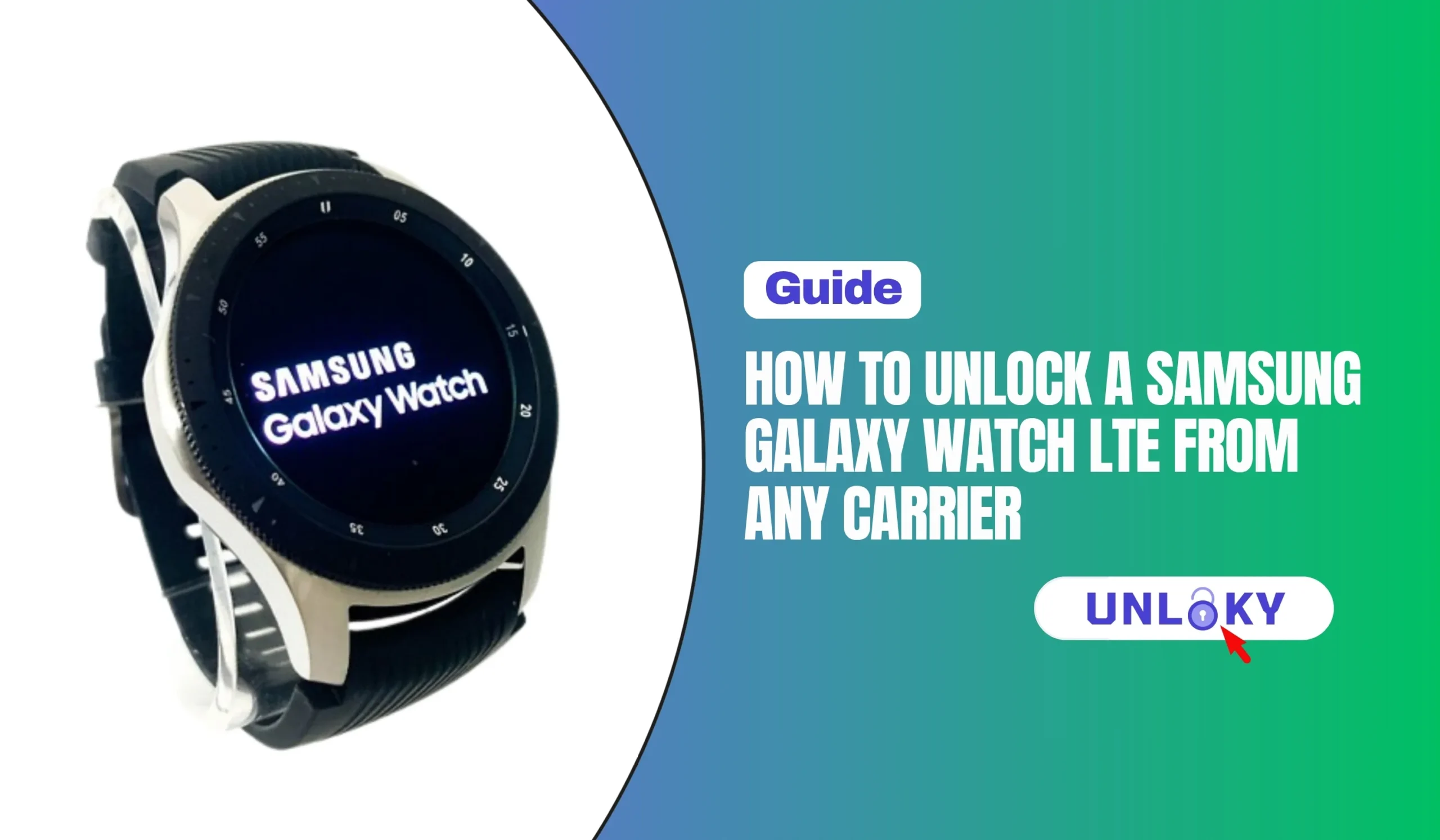 How to Unlock a Samsung Galaxy Watch LTE from Any Carrier