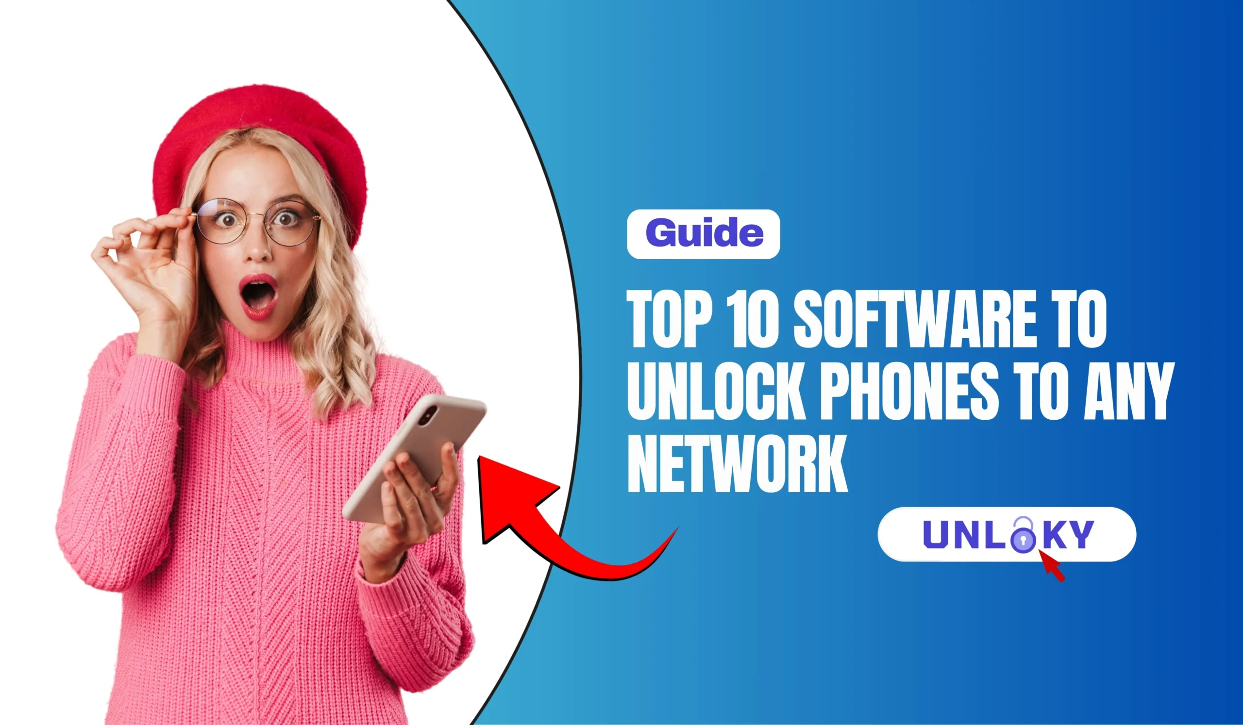 Top 10 Software to Unlock Phones to Any Network