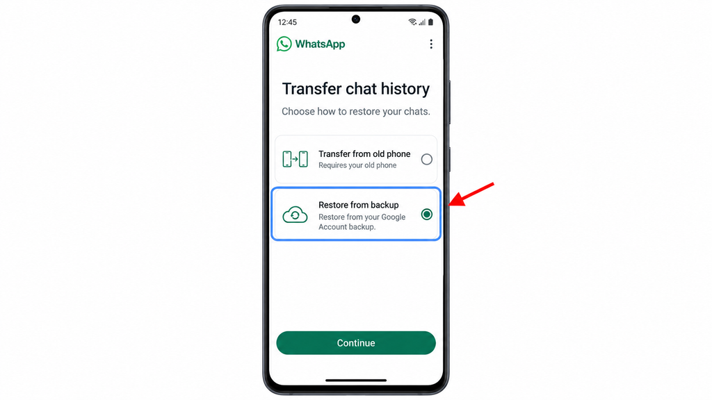 Selecting Restore from backup to recover WhatsApp chats from the cloud.
